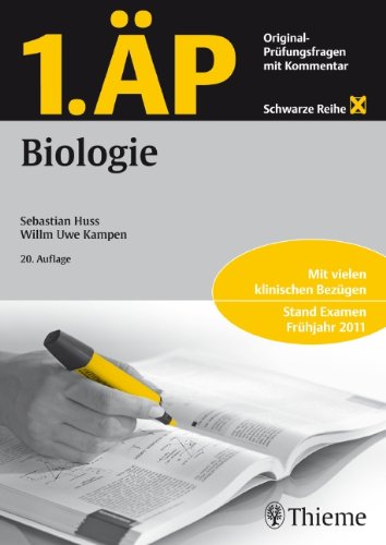  - 1. ÄP Biologie: Original Prüfungsfragen mit Kommentar