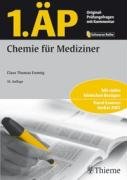  - 1. ÄP - Chemie für Mediziner: Mit vielen klinischen Bezügen. Stand: Examen Herbst 2007