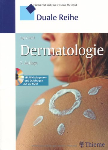  - Dermatologie (mit CD-ROM Blickdiagnosen und Quizfragen)