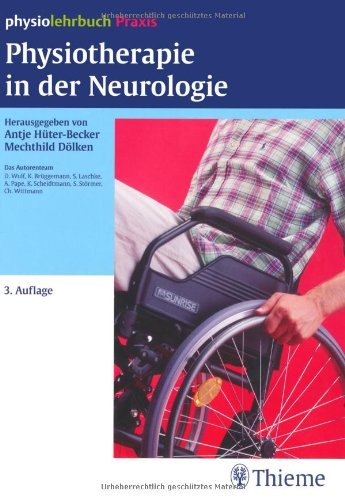  - Physiotherapie in der Neurologie