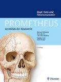  - PROMETHEUS Allgemeine Anatomie und Bewegungssystem: LernAtlas der Anatomie