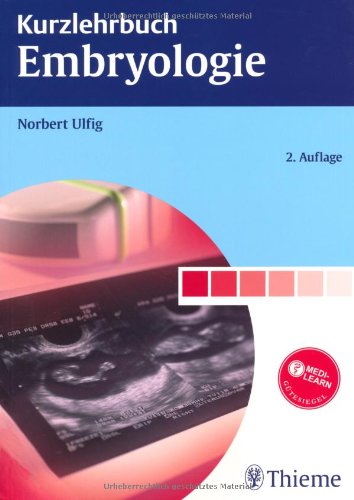  - Kurzlehrbuch Embryologie