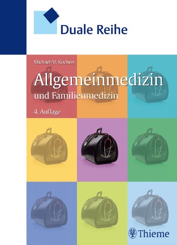  - Duale Reihe Allgemeinmedizin und Familienmedizin