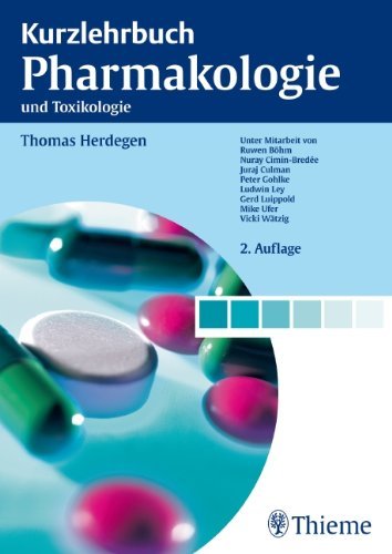  - Kurzlehrbuch Pharmakologie und Toxikologie