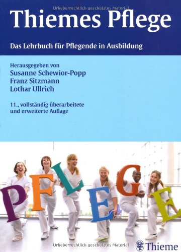  - THIEMEs Pflege (großes Format): Das Lehrbuch für Pflegende in Ausbildung