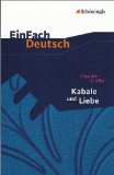  - EinFach Deutsch ...verstehen. Interpretationshilfen: Kabale und Liebe. EinFach Deutsch ...verstehen