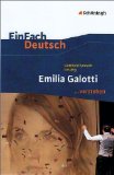  - EinFach Deutsch - Unterrichtsmodelle: Gotthold Ephraim Lessing 'Emilia Galotti'