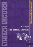  - Cornelsen Senior English Library - Fiction: Ab 11. Schuljahr - The Tortilla Curtain: Textband mit Annotationen