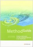  - Method Guide - Methoden für einen kooperativen und individualisierenden Englischunterricht in den Klassen 5 - 12, m. CD-ROM