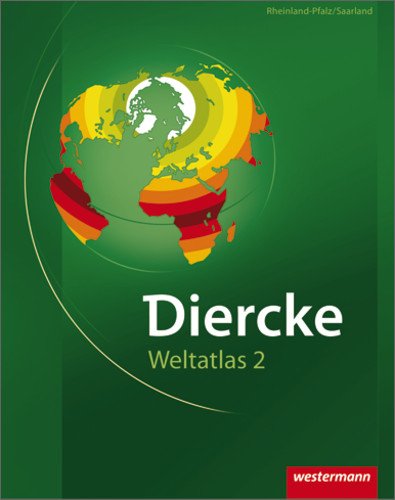  - Diercke Weltatlas 2: Diercke Weltatlas. Ausgabe 2. Rheinland-Pfalz und Saarland