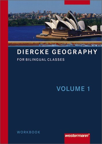  - Diercke Geography for bilingual classes Workbook, Vol. 1