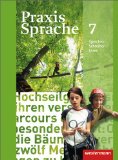  - Praxis Sprache 7. Arbeitsheft. Allgemeine Ausgabe: Ausgabe 2010