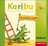  - Karibu: Arbeitshefte Klasse 1 mit CD-ROM