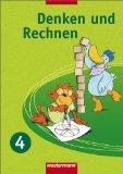  - Denken und Rechnen - Ausgabe 2007 für Berlin, Brandenburg, Mecklenburg-Vorpommern, Sachsen, Sachsen-Anhalt und Thüringen: Arbeitsheft 4