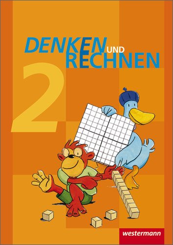  - Denken und Rechnen - Ausgabe 2011 für Grundschulen in Hamburg, Bremen, Hessen, Niedersachsen, Nordrhein-Westfalen, Rheinland-Pfalz, Saarland und Schleswig-Holstein: Schülerband 2