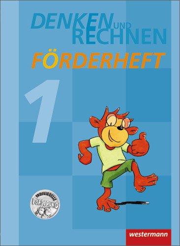  - Denken und Rechnen Zusatzmaterialien - Ausgabe 2011: Förderheft 1: Ausgabe 2010