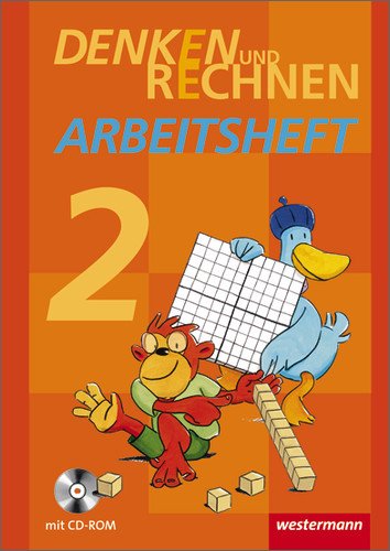  - Denken und Rechnen - Ausgabe 2011 für Grundschulen in Hamburg, Bremen, Hessen, Niedersachsen, Nordrhein-Westfalen, Rheinland-Pfalz, Saarland und Schleswig-Holstein: Arbeitsheft 2 mit CD-ROM