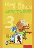  - Denken und Rechnen 3. Schülerband. Hamburg, Bremen, Hessen, Niedersachsen, Nordrhein Westfalen, Rheinland-Pfalz, Saarland und Schleswig Holstein: Grundschule. Ausgabe 2011