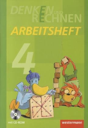  - Denken und Rechnen - Ausgabe 2011 für Grundschulen in Hamburg, Bremen, Hessen, Niedersachsen, Nordrhein-Westfalen, Rheinland-Pfalz, Saarland und Schleswig-Holstein: Arbeitsheft 4 mit CD-ROM