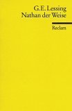  - Königs Erläuterungen: Textanalyse und Interpretation zu Lessing. Nathan der Weise. Alle erforderlichen Infos für Abitur, Matura, Klausur und Referat plus Musteraufgaben mit Lösungen