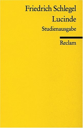  - Reclams Universal-Bibliothek Nr. 320: Lucinde: Ein Roman