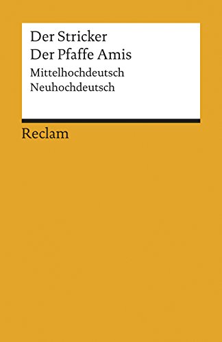  - Der Pfaffe Amis: Mittelhochdt. /Neuhochdt.