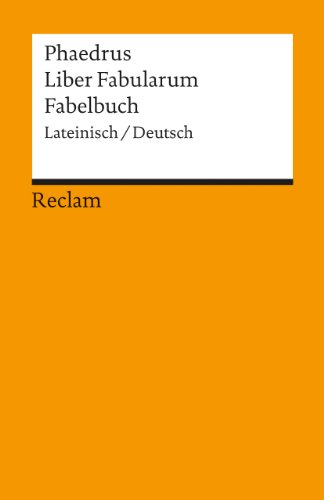  - Liber Fabularum /Fabelbuch: Lat. /Dt.