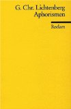  - Die schönsten Aphorismen: Von Marc Aurel bis Oscar Wilde (Fischer Klassik)