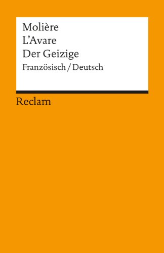  - L'Avare /Der Geizige: Franz. /Dt: Komödie in fünf Aufzügen