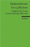  - Erläuterungen und Dokumente zu Georg Büchner: Leonce und Lena