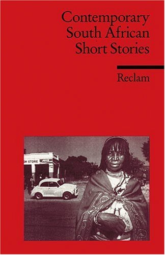  - Contemporary South African Short Stories: (Fremdsprachentexte)