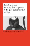  - Historia de una gaviota y del gato que le enseno a volar: Das Hörbuch zum Sprachen lernen - Ungekürzte Orginalfassung! Niveau A1