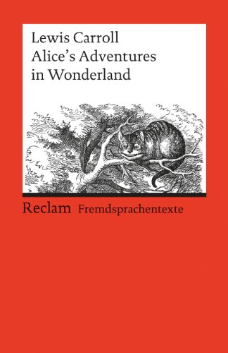  - Alice's Adventures in Wonderland: (Fremdsprachentexte)