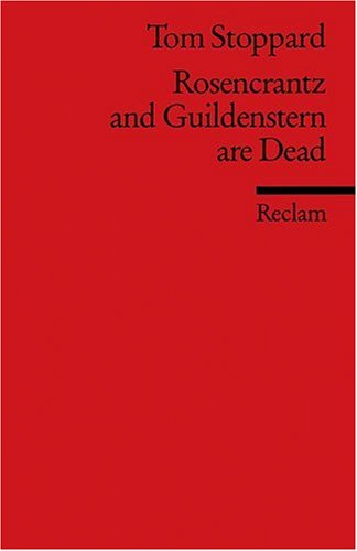  - Rosencrantz and Guildenstern are Dead: (Fremdsprachentexte)