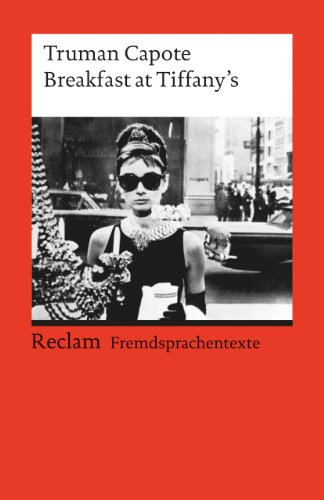  - Breakfast at Tiffany's: (Fremdsprachentexte)