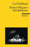  - Der Ring des Nibelungen: Ein Bühnenfestspiel für drei Tage und einen Vorabend. Textbuch mit Varianten der Partitur