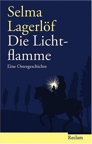  - Die Lichtflamme: Eine Ostergeschichte