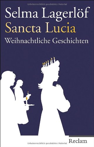  - Sancta Lucia: Weihnachtliche Geschichten