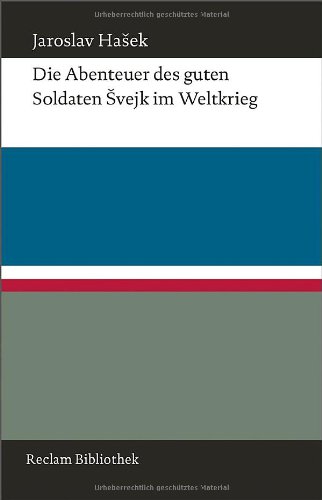  - Die Abenteuer des guten Soldaten Svejk im Weltkrieg