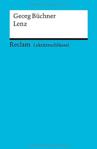  - Lektüreschlüssel zu Georg Büchner: Lenz