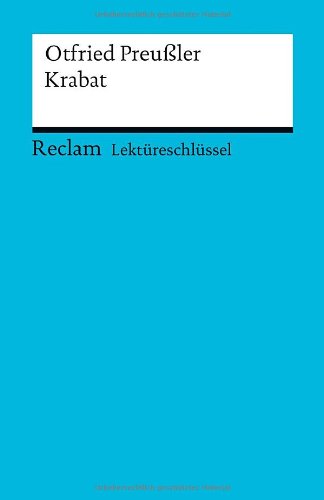  - Lektüreschlüssel zu Otfried Preußler: Krabat