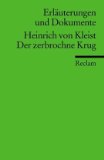  - Der zerbrochne Krug: Studienausgabe