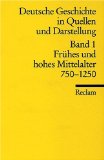  - Universal-Bibliothek Nr. 17002: Deutsche Geschichte in Quellen und Darstellung, Band 2: Spätmittelalter 1250-1495