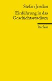  - Lexikon Geschichtswissenschaft: Hundert Grundbegriffe