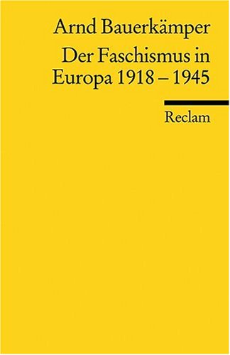  - Der Faschismus in Europa 1918-1945