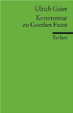  - Johann Wolfgang Goethe 'Faust', Der Tragödie Erster Teil. Erläuterungen und Dokumente