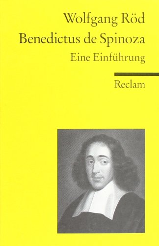  - Benedictus de Spinoza: Eine Einführun