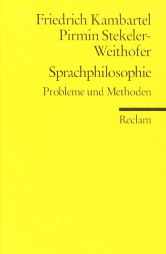  - Sprachphilosophie: Probleme und Methoden