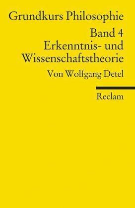  - Grundkurs Philosophie / Erkenntnis- und Wissenschaftstheorie: BD IV