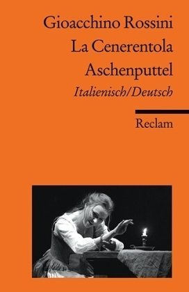  - La Cenerentola / Aschenputtel: Italienisch/Deutsch